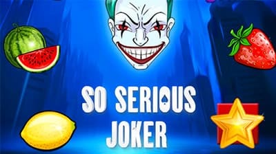 So Serious Joker